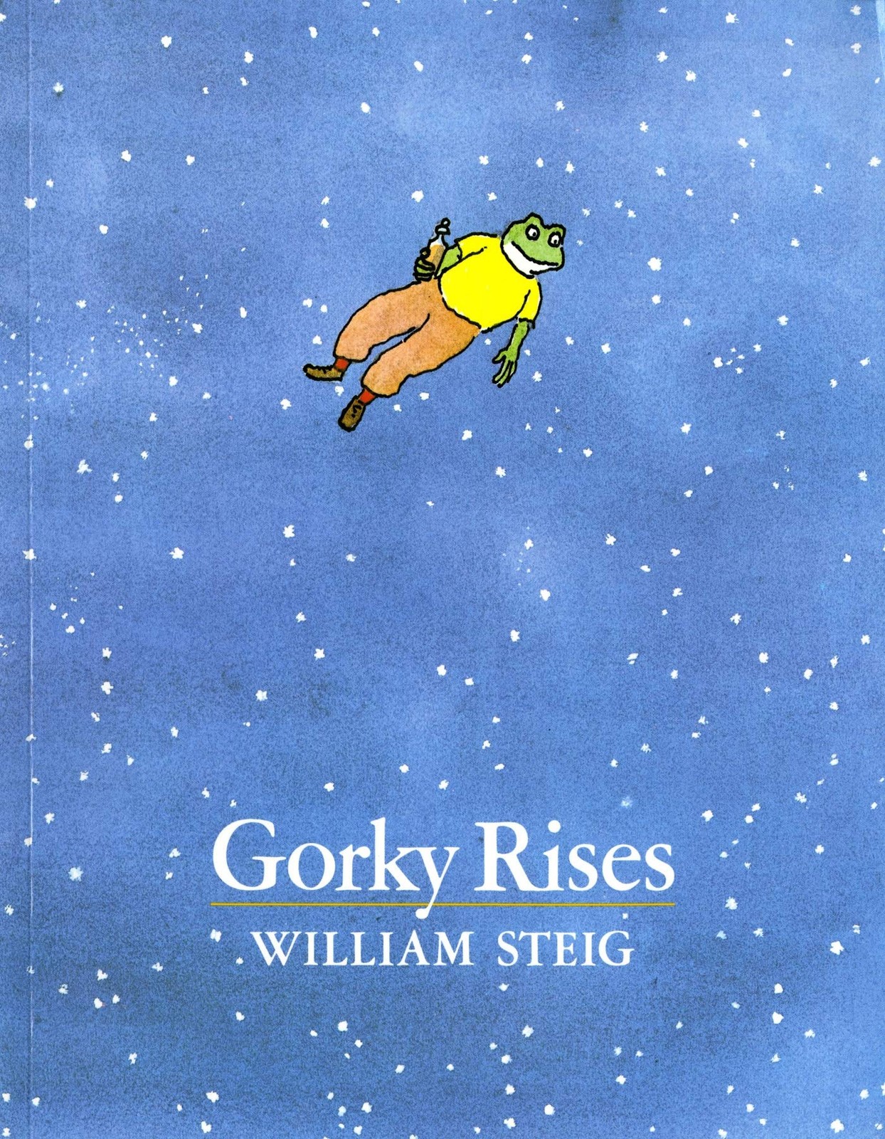 Gorky Rises – paperback Steig, William
