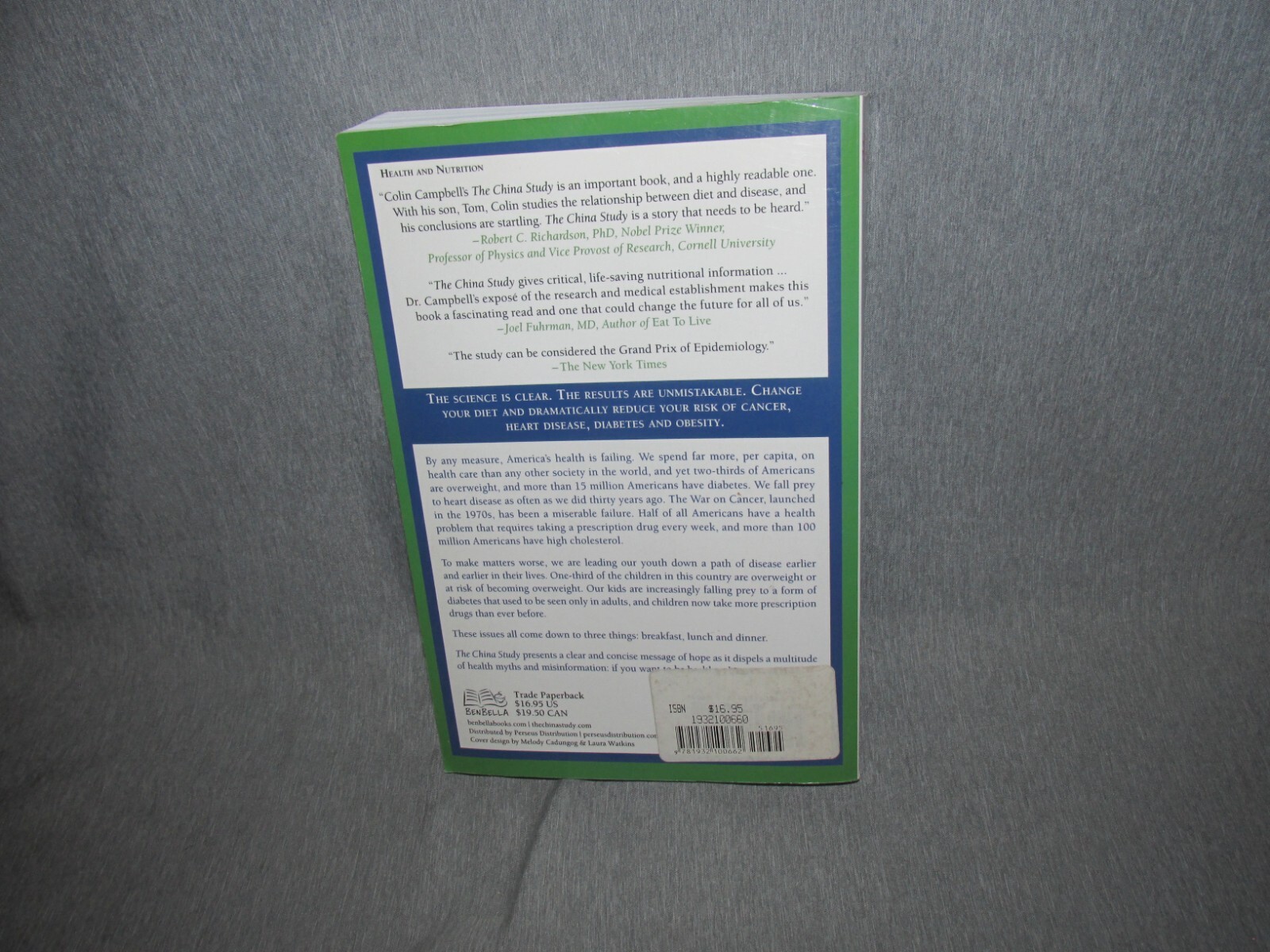 The China Study: The Most Comprehensive Study of Nutrition Ever Conducted