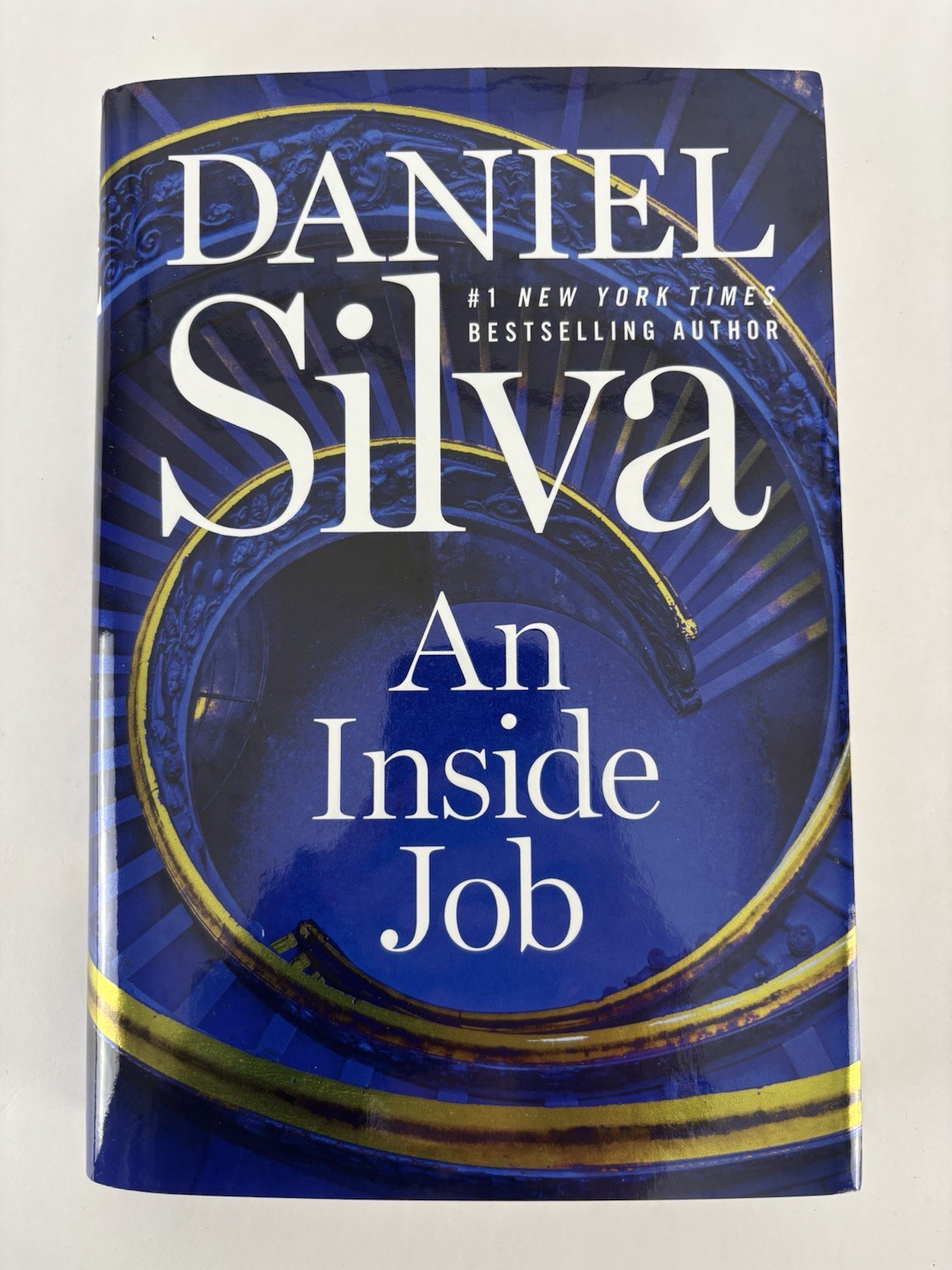 Daniel Silva- An Inside Job; A Novel Hardcover Book