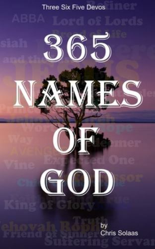 365 Names of God by Solaas, Chris, Brand New, Free shipping in the US