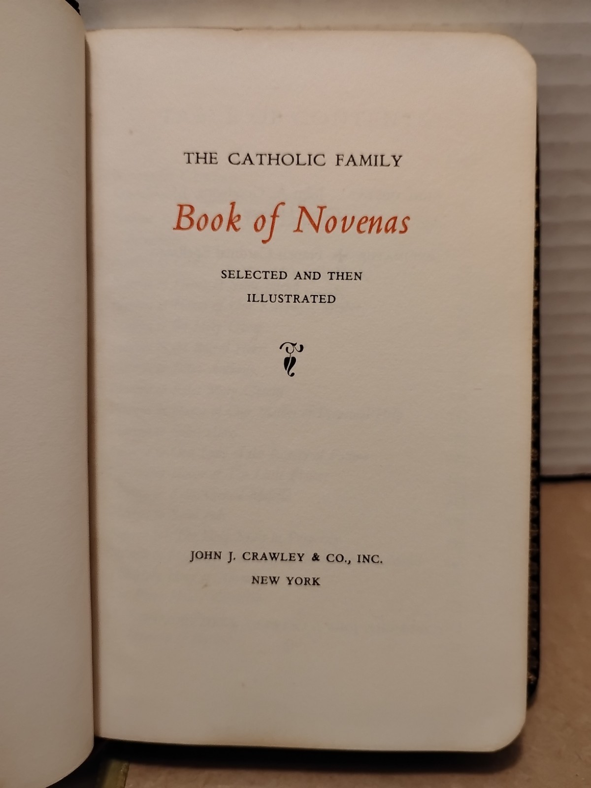 1956 – CATHOLIC FAMILY BOOK OF NOVENAS – John J Crawley & Co – Compact Leather