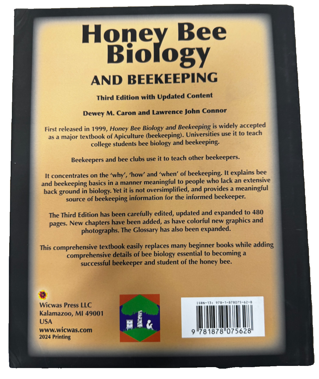 Honey Bee Biology and Beekeeping – 3rd Edition Book Hardcover – Dewey M. Caron