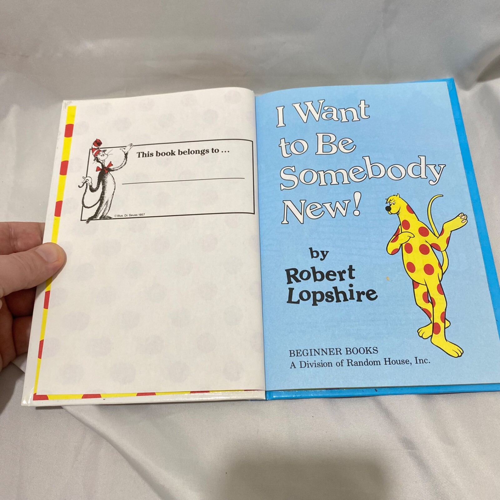 I Want to Be Somebody New Hardcover 1986 by Robert Lopshire
