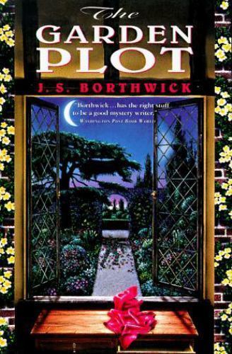 The Garden Plot by J. S. Borthwick