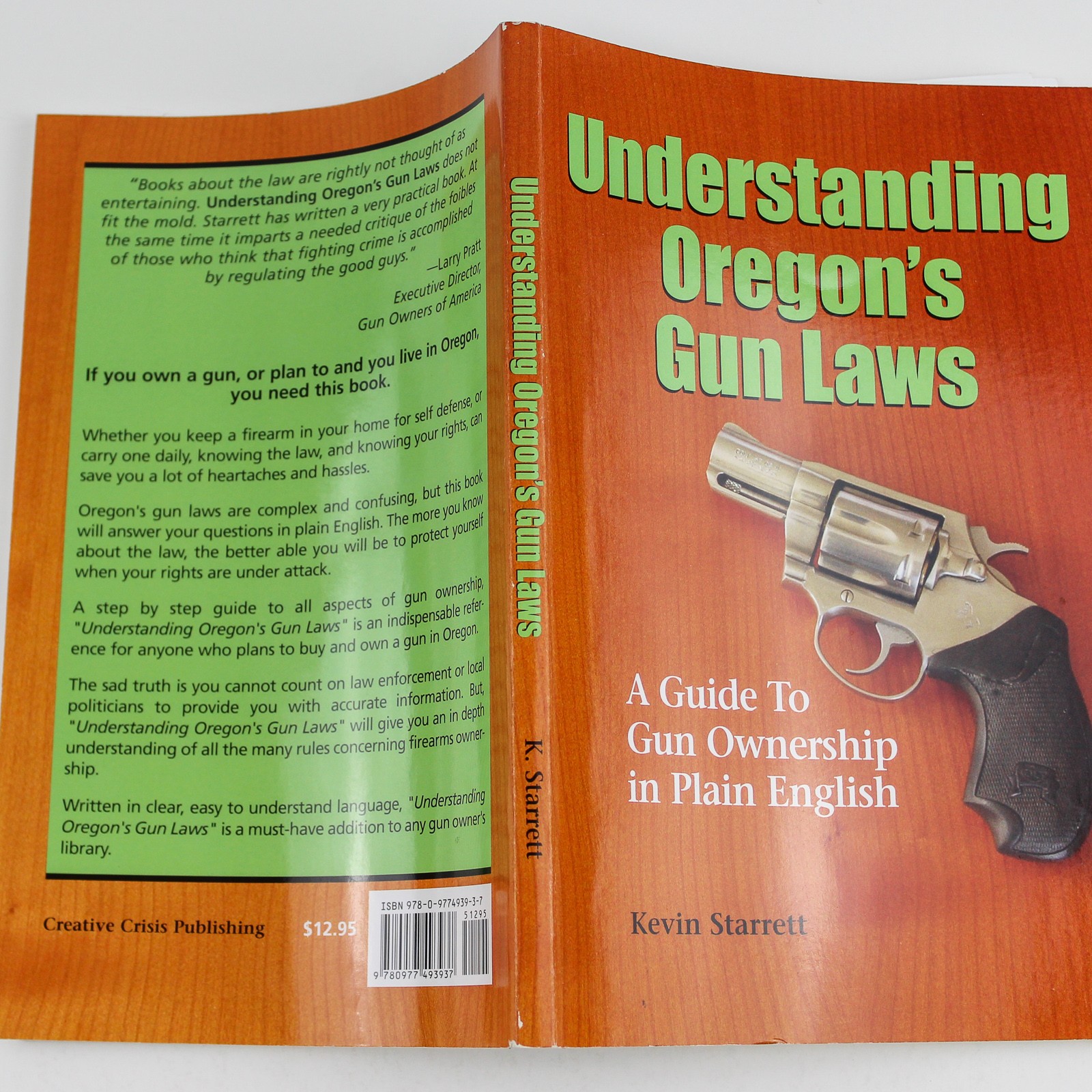 Understanding Oregon’s Gun Laws by Kevin Starrett 2014 Paperback – Good