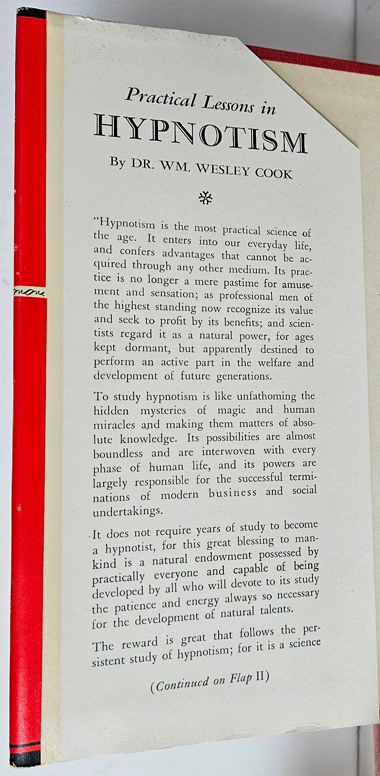 Practical Lessons in Hypnotism by Dr. Wm. Wesley Cook, Willey Book Company 1943
