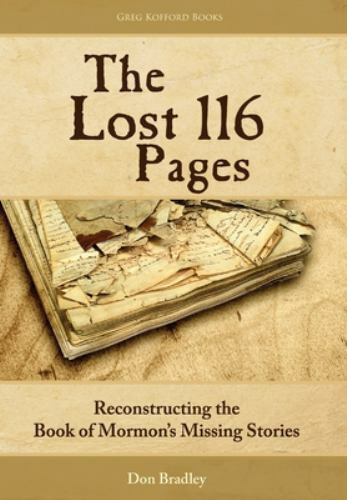 The Lost 116 Pages by Don Bradley, Bradley, Like New Used, Free shipping in t…