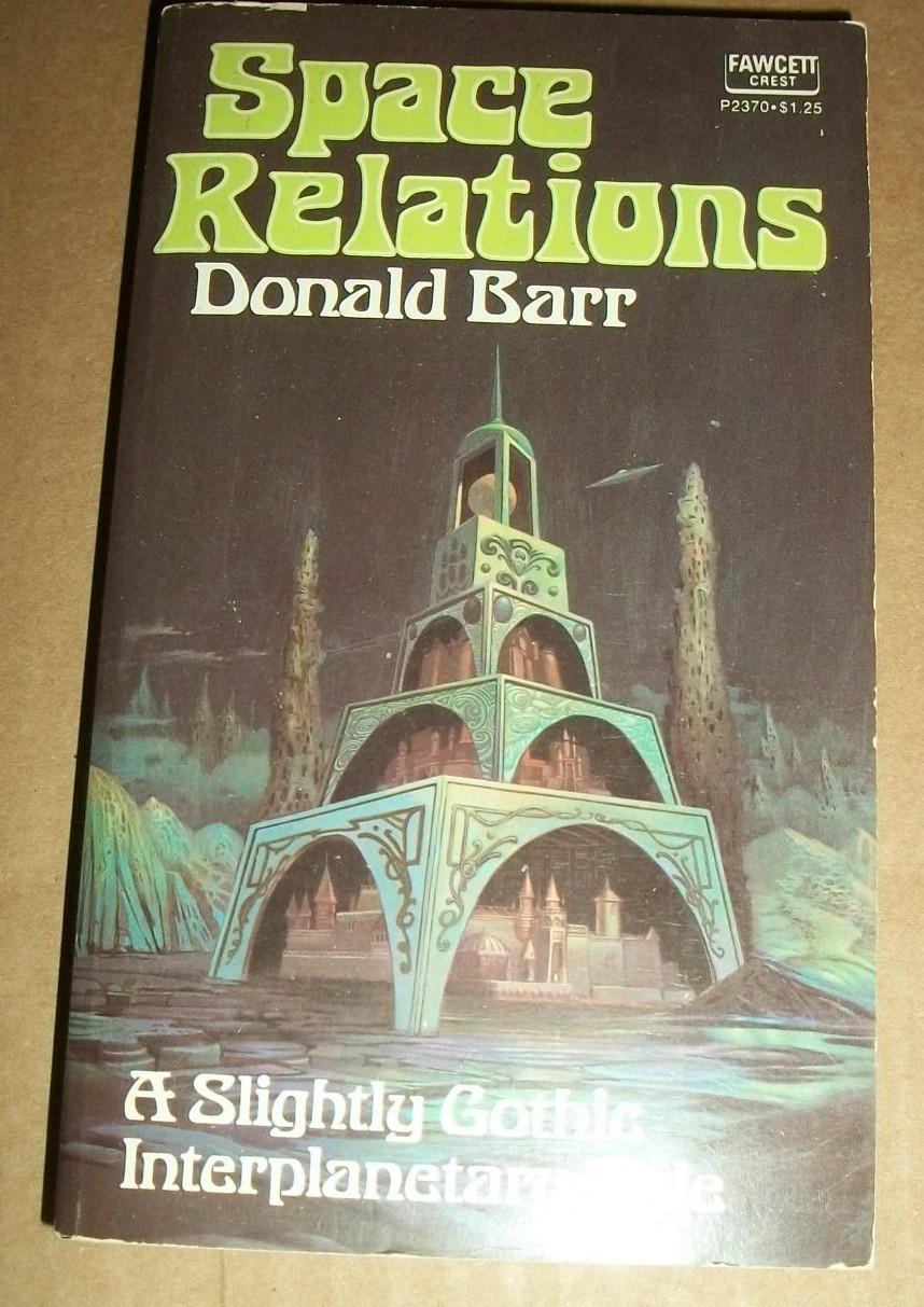 Space Relations Donald Barr Gothic Fawcett Crest P2370 $1.25 Feb 1975 1st prt EX