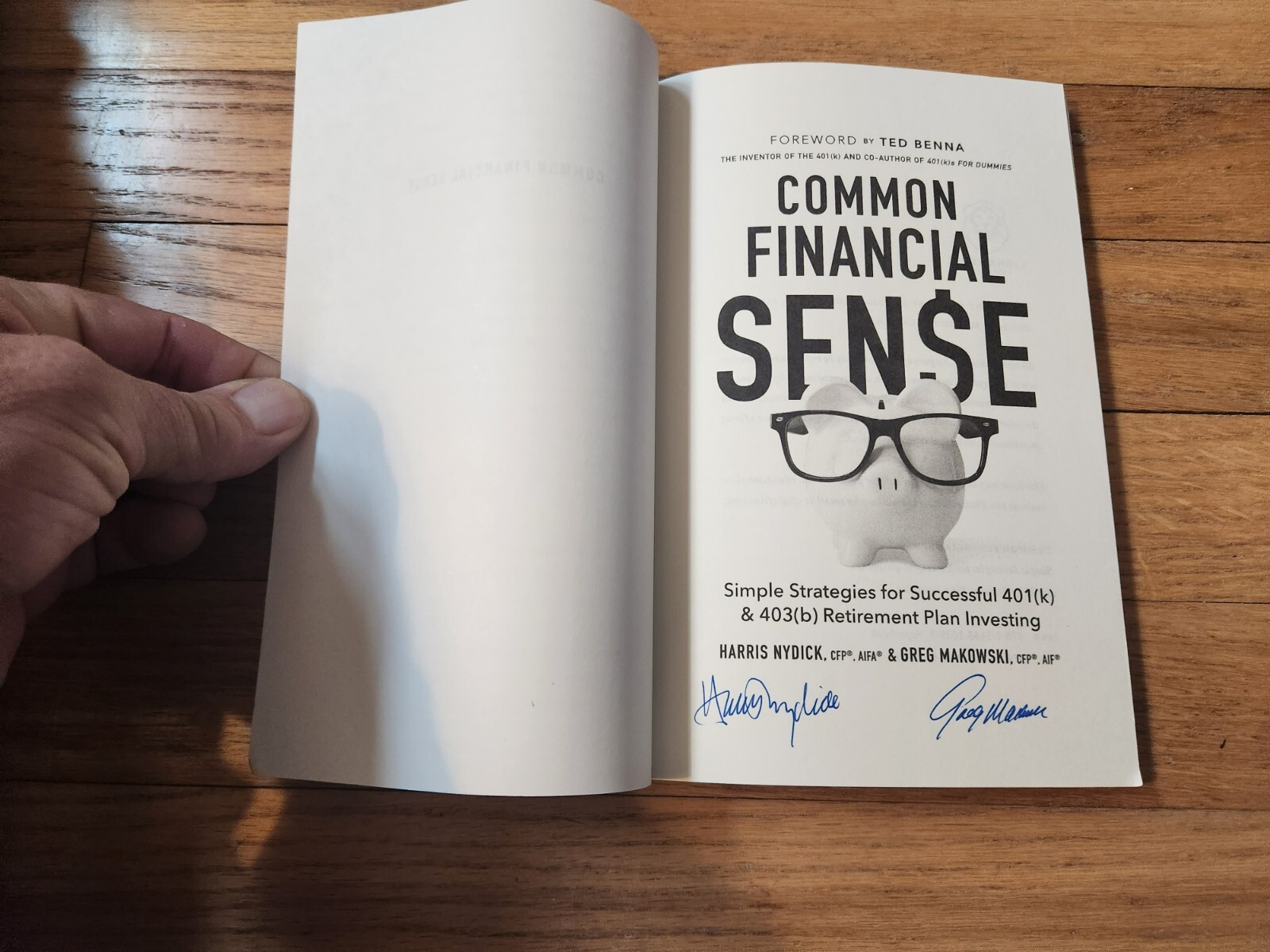Harris Nydick Greg Makowski SIGNED Common Financial Sense 2018 First Edition COA