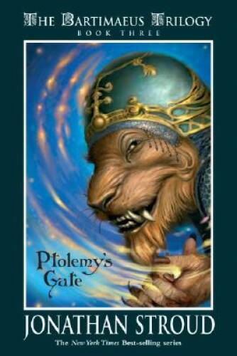 Ptolemy’s Gate (The Bartimaeus Trilogy, Book 3) – Hardcover – GOOD