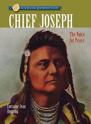 Sterling Biographies: Chief Joseph: The Voice for Peace by Lorraine Jean Hopping