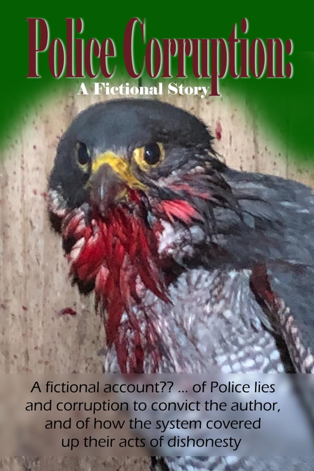 Police Corruption: A Fictional Story: Two tier policing and the