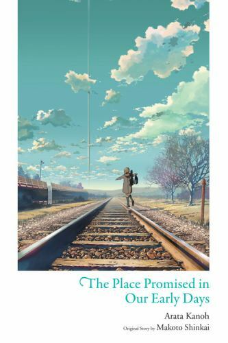 The Place Promised in Our Early Days by Kanoh, Arata; Shinkai, Makoto