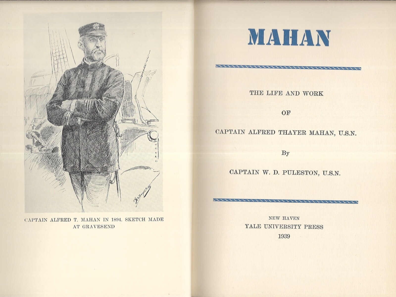 MAHAN: The Life and Work of Captain Alfred Thayer Mahan by Puleston (1939 HC/DJ)