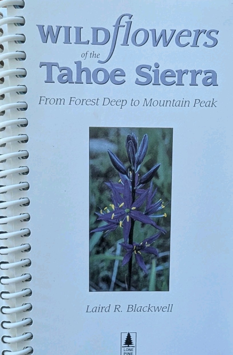 Wildflowers Of The Tahoe Sierra 140 Pages Spiral Binding 4″ x 6-1/4″