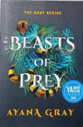 Beasts of Prey by Ayana Gray – Barnes & …, Ayana Gray