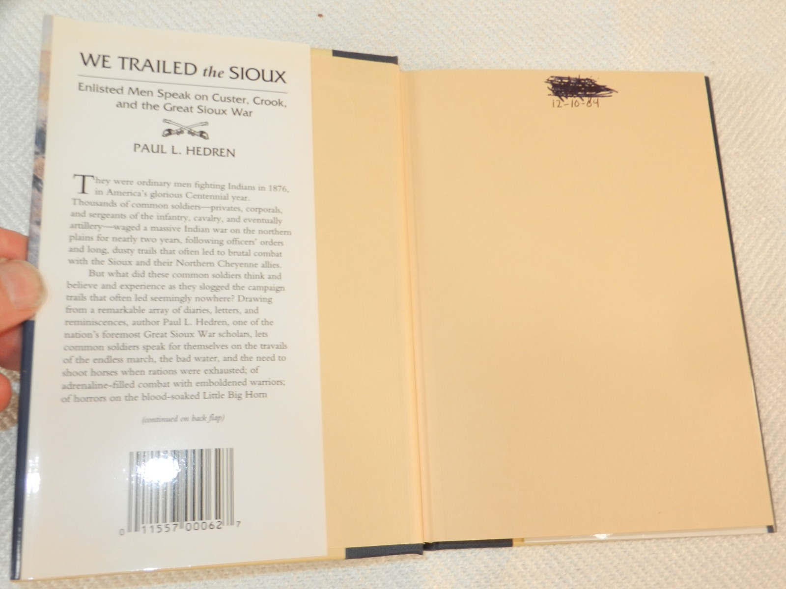 INDIAN WARS 1876 Enlisted soldiers on the Great Sioux War “WE TRAILED THE SIOUX”