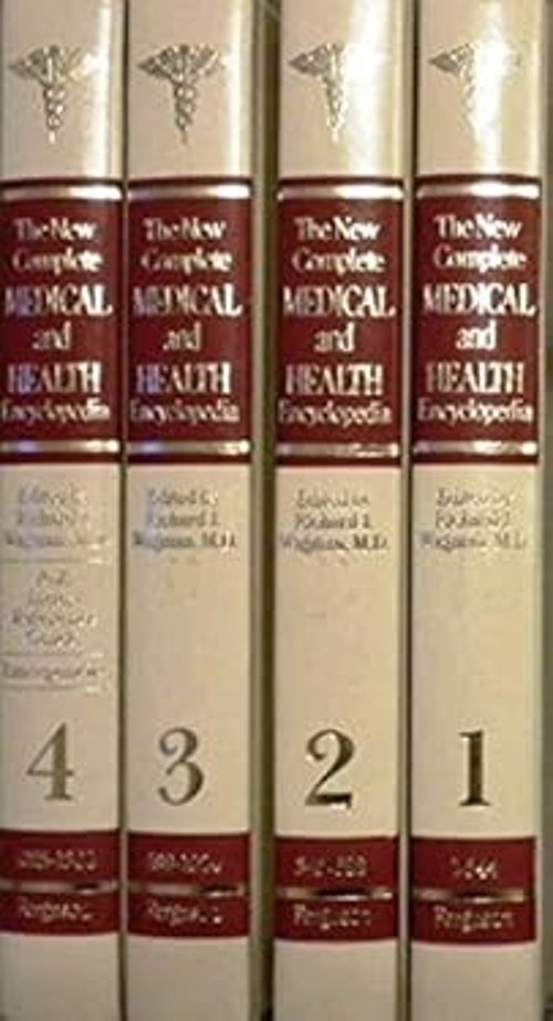 The New Complete Medical and Health Encyclopedia: 4 Volumes