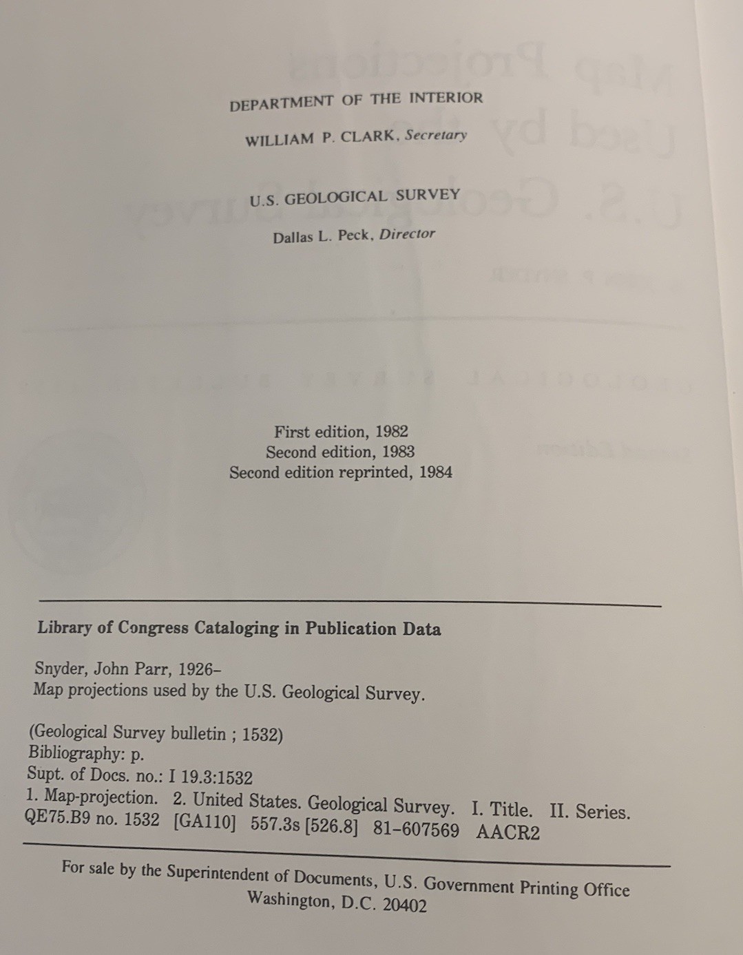 Map Projections Used by the U.S. Geological Survey/Bulletin No. 1532 w/map