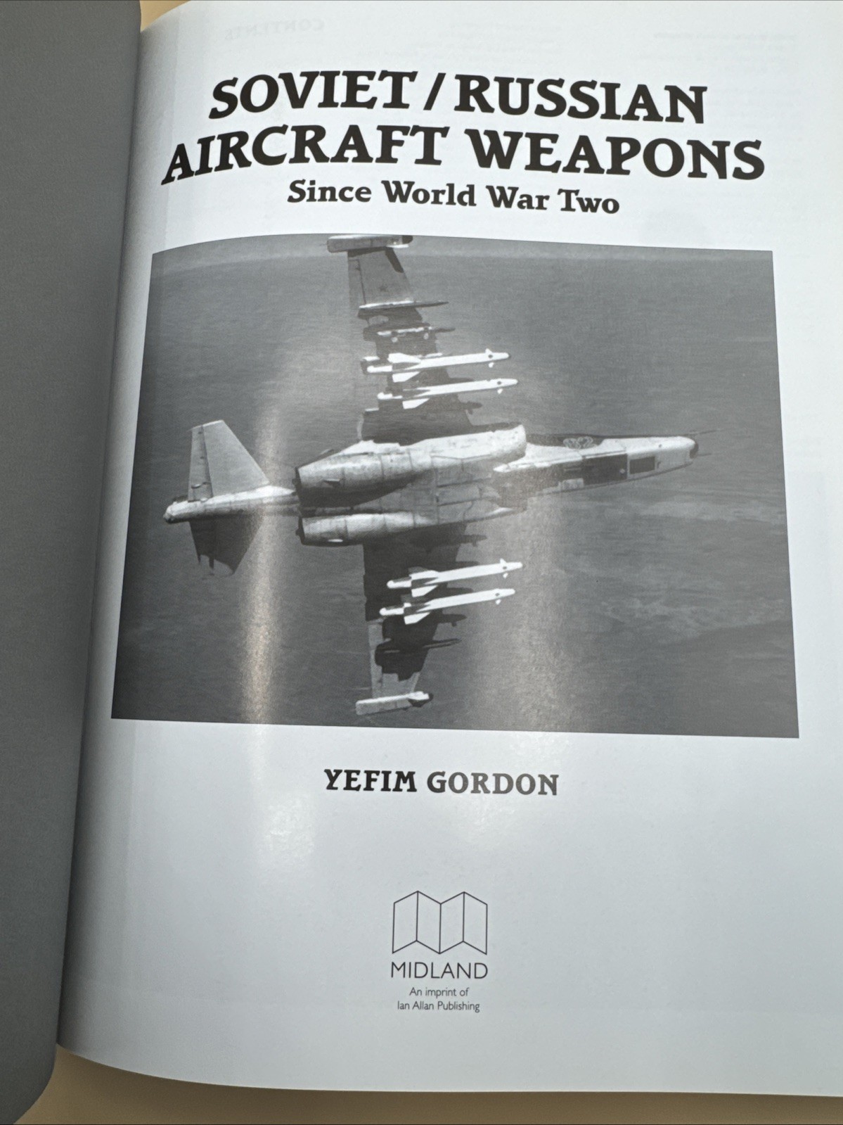 Soviet/Russian Aircraft Weapons Since World War Two by Gordon, Yefim Midland Pu