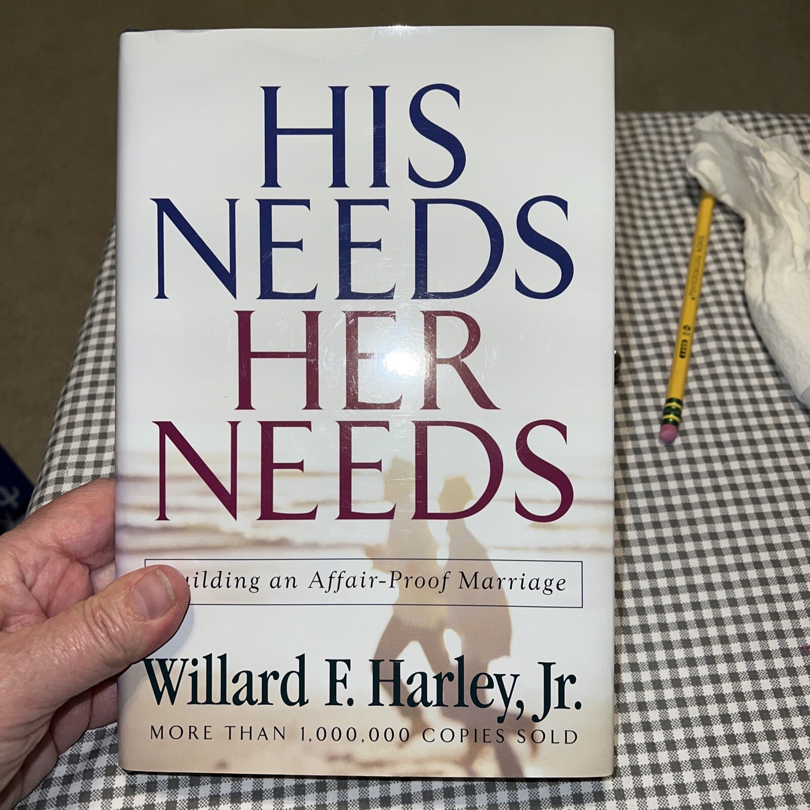 His Needs, Her Needs: Building an Affair 2009