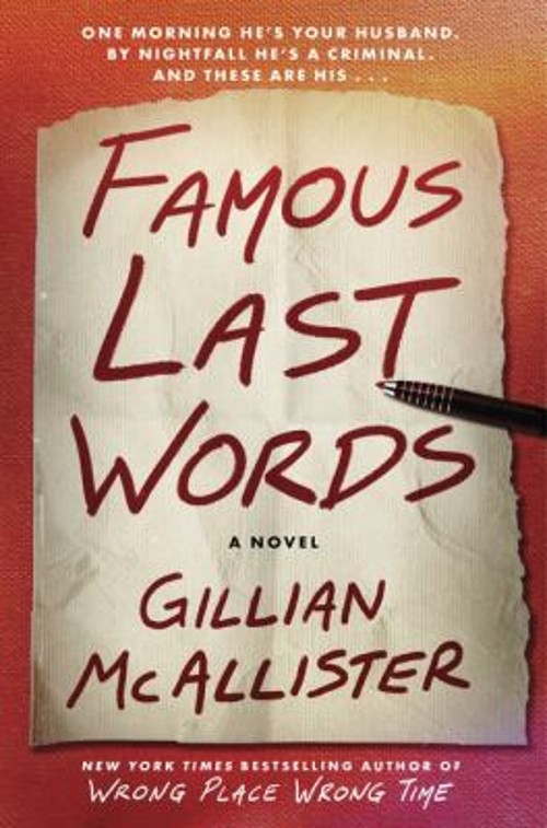 Famous Last Words : A Novel Hardcover Gillian McAllister