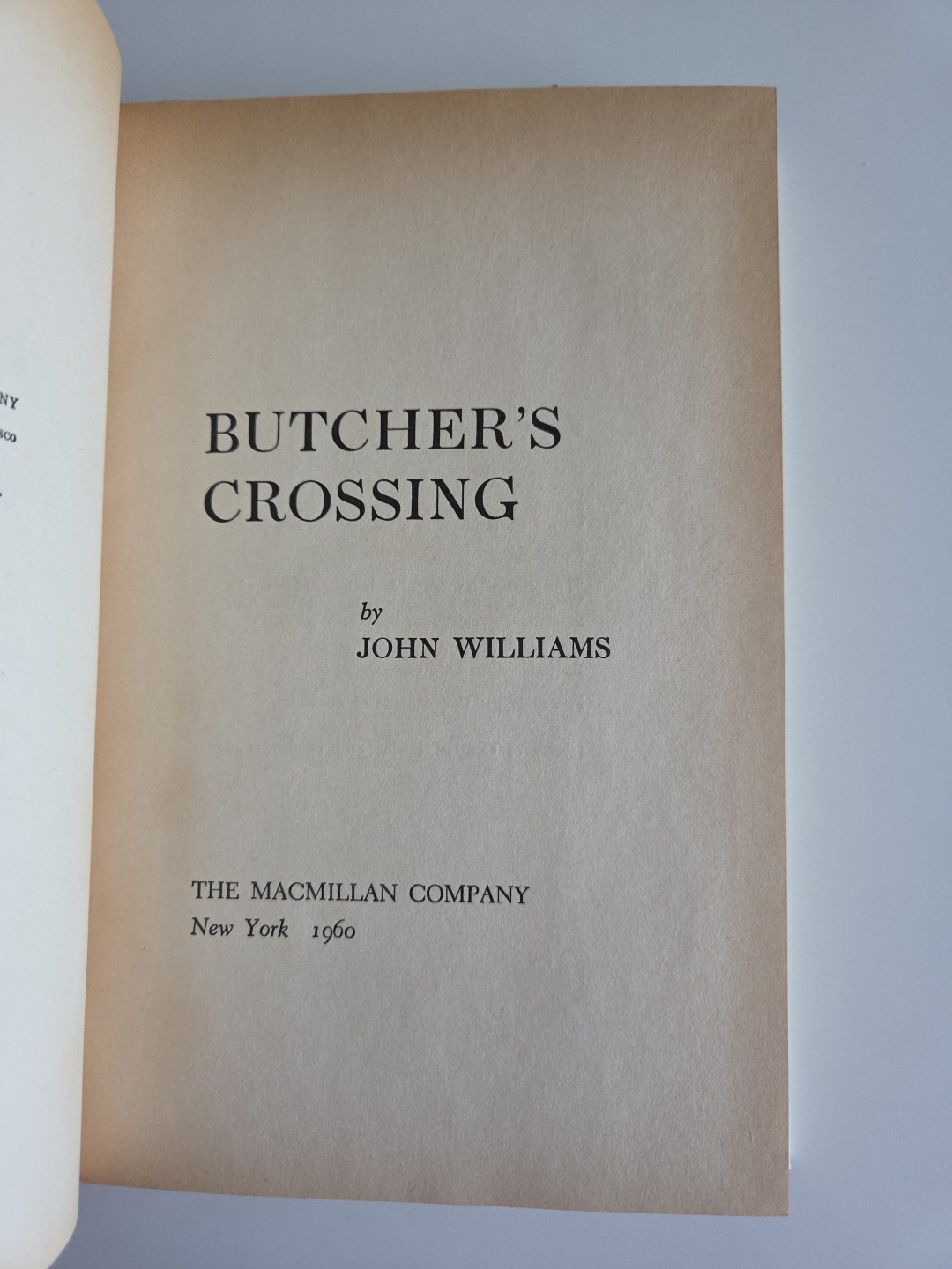 Butcher’s Crossing John Williams 1960 First Edition First Printing