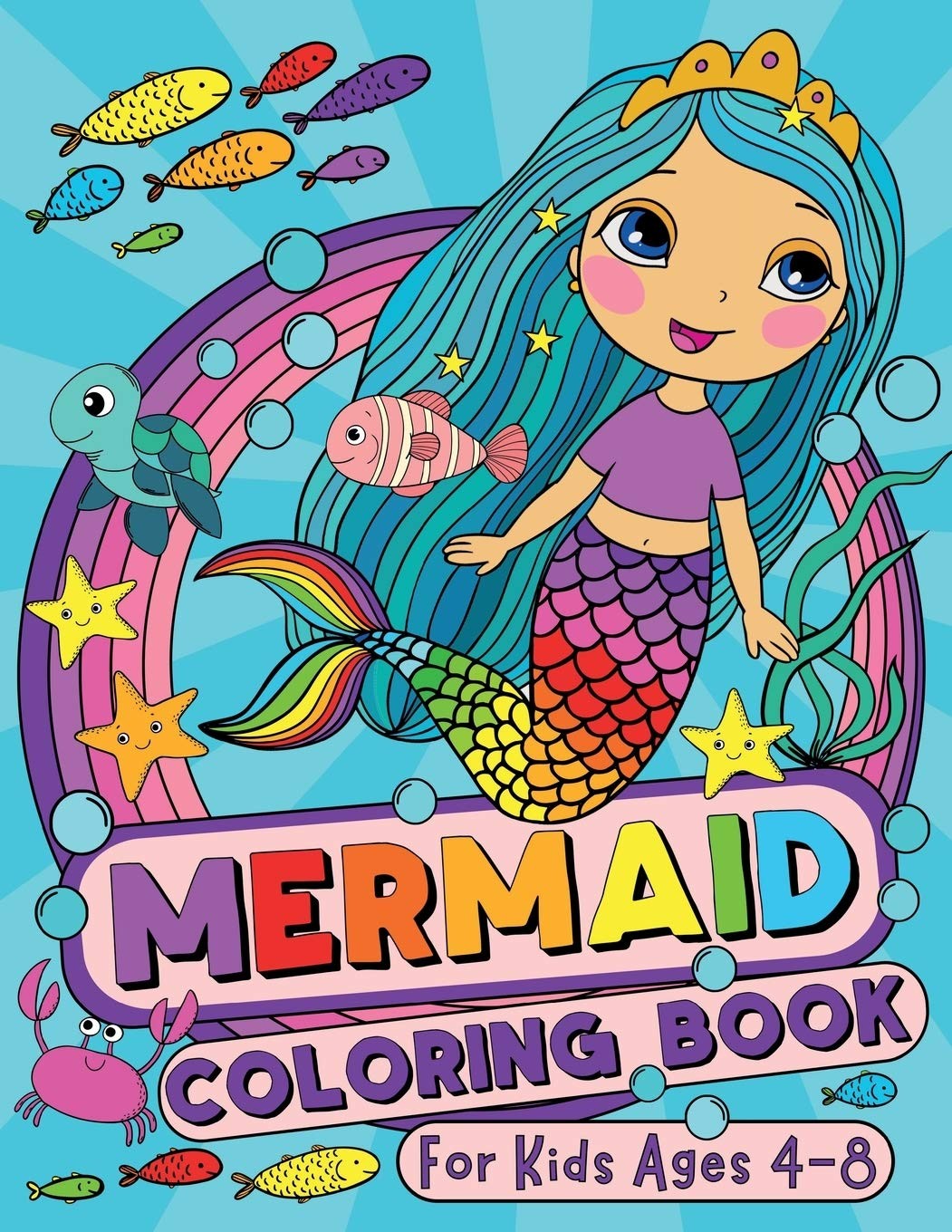Mermaid Coloring Book: For Kids Ages 4-8 (US Edition) (Silly Bear Coloring B…