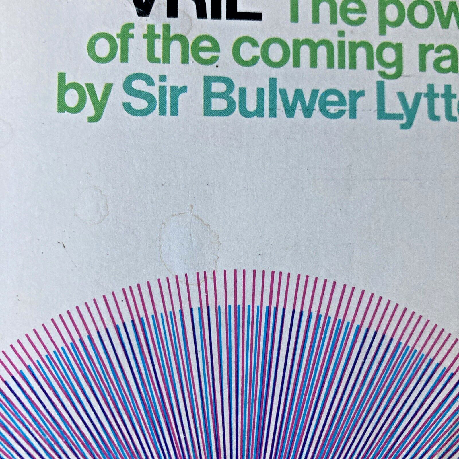 Vtg PB ’72 -VRIL The Power Of The Coming Race-Sir Bulwer Lytton-READ DESCRIPTION