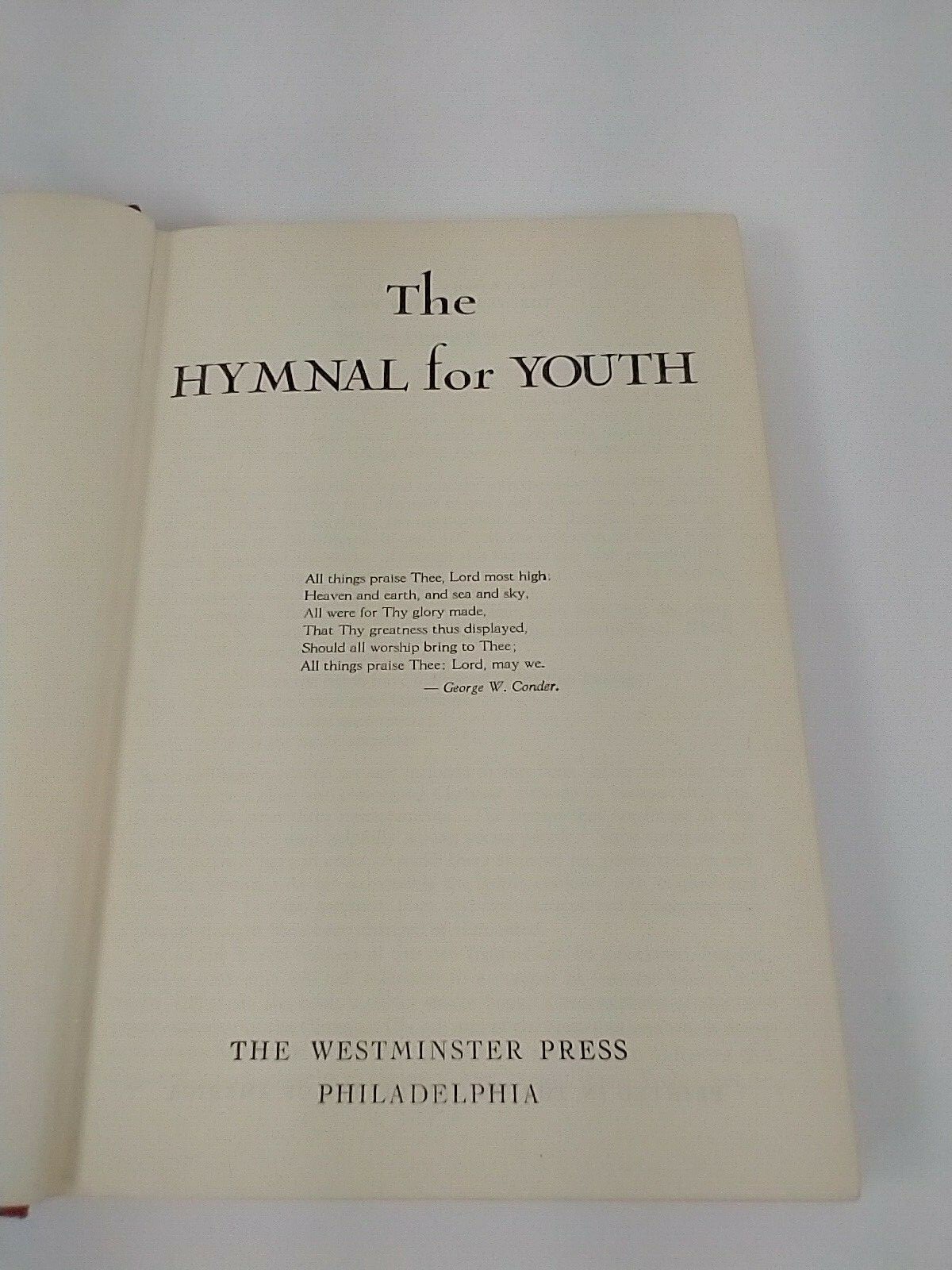 The Hymnal For Youth 1956 Westminster Press 19th Printing Vintage Hymn Book