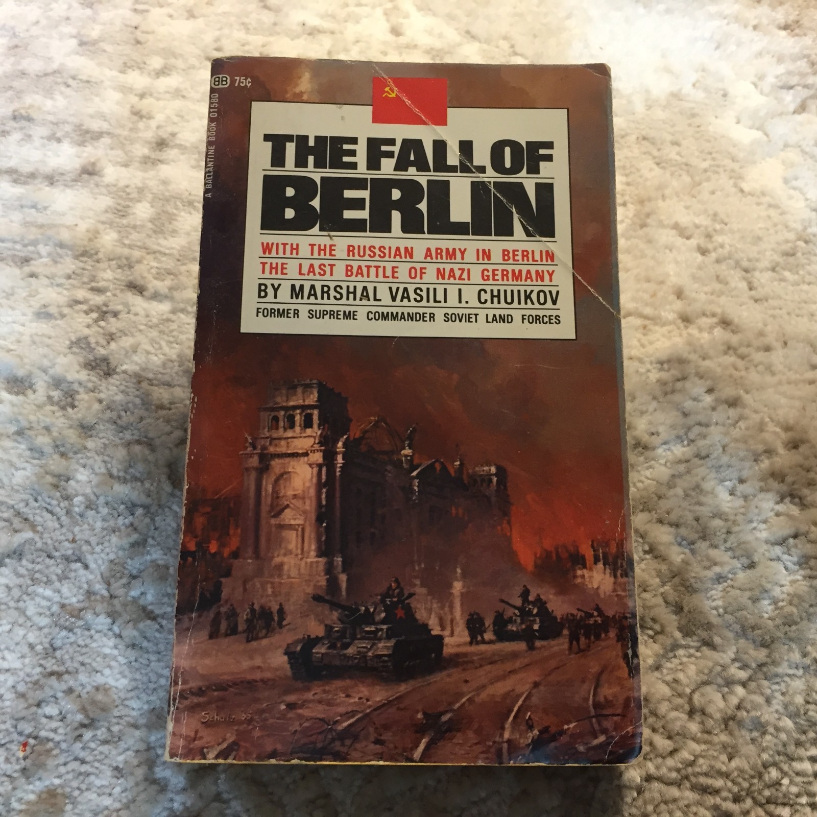 The Fall Of Berlin Military History Paperback Book by Marshal Vasili I. Chuikov