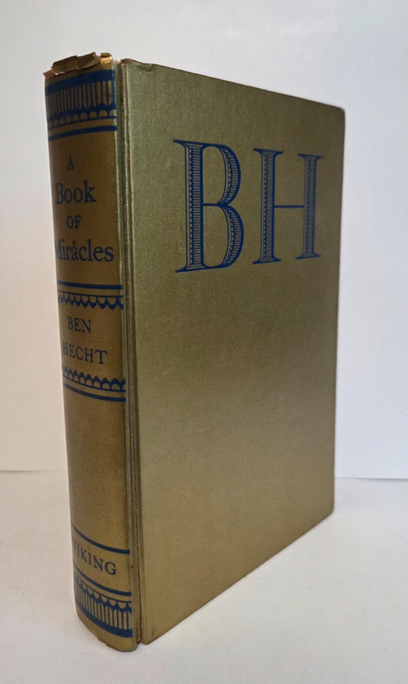 A Book of Miracles — Ben Hecht | 1st Edition 1939 Viking HC