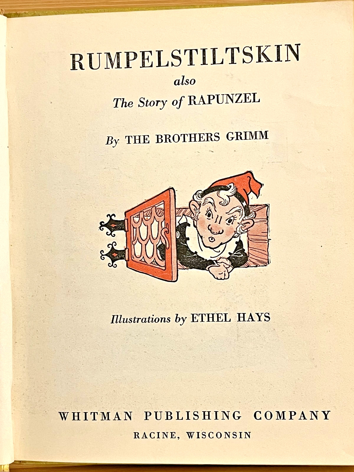 Rumpelstiltskin also The Story of Rapunzel From Grimms’ Fairy Tales 1938