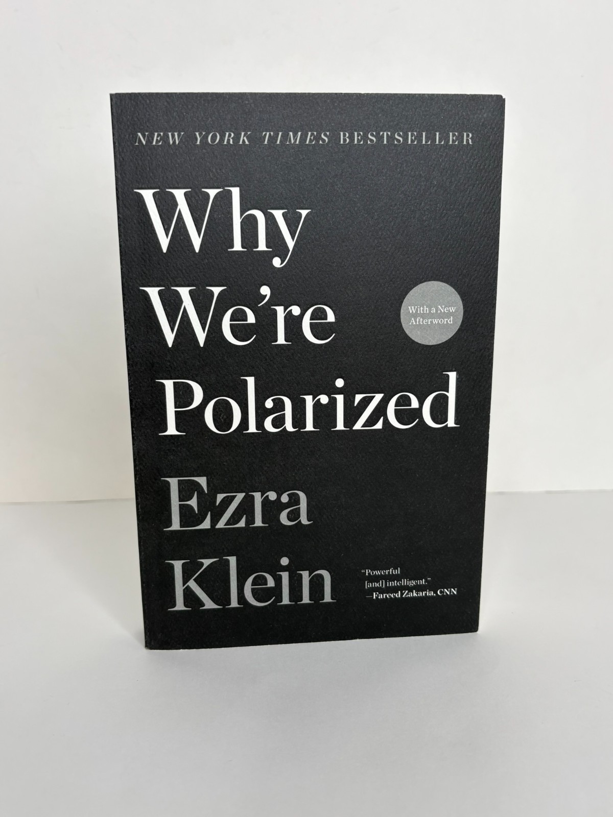 Why We’re Polarized Ezra Klein Paperback Political Analysis Bestseller