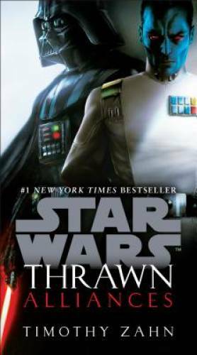 Thrawn: Alliances (Star Wars) (Star Wars: Thrawn) – Paperback – GOOD