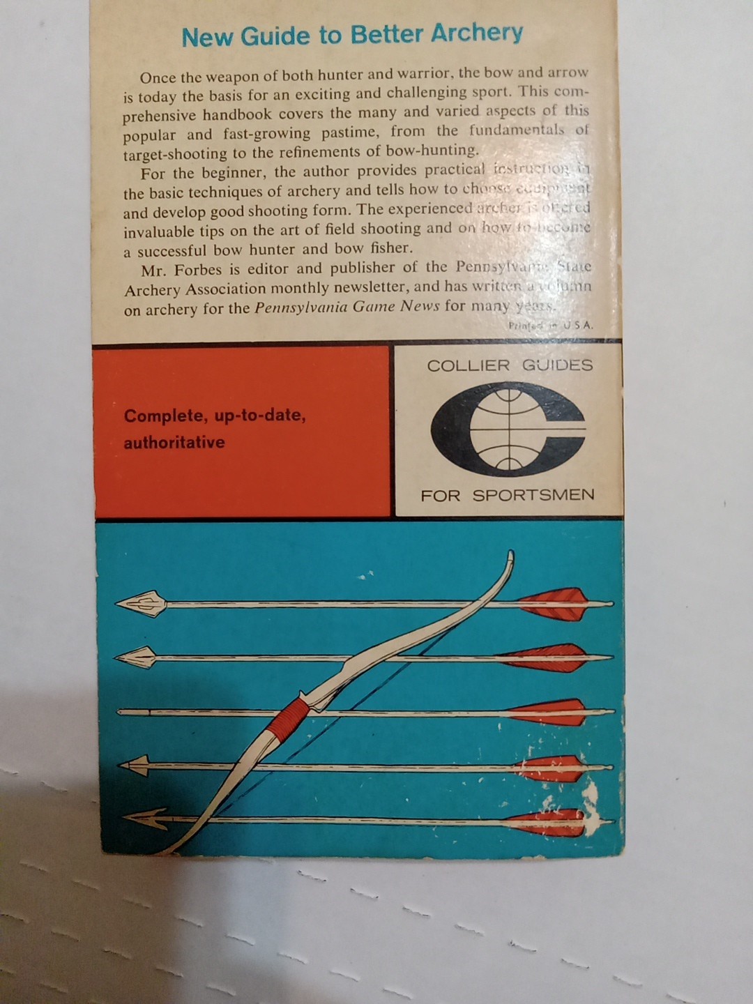 New Guide to Better Archery Thomas A Forbes 2nd Rev and Enlarged 1960