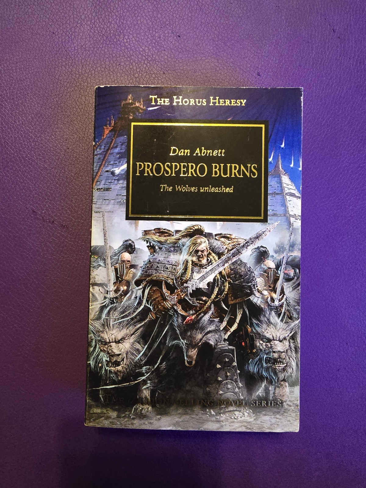 Prospero Burns Dan Abnett Horus Heresy Book 15 Gold Print 2nd Ed VG+ MMPB