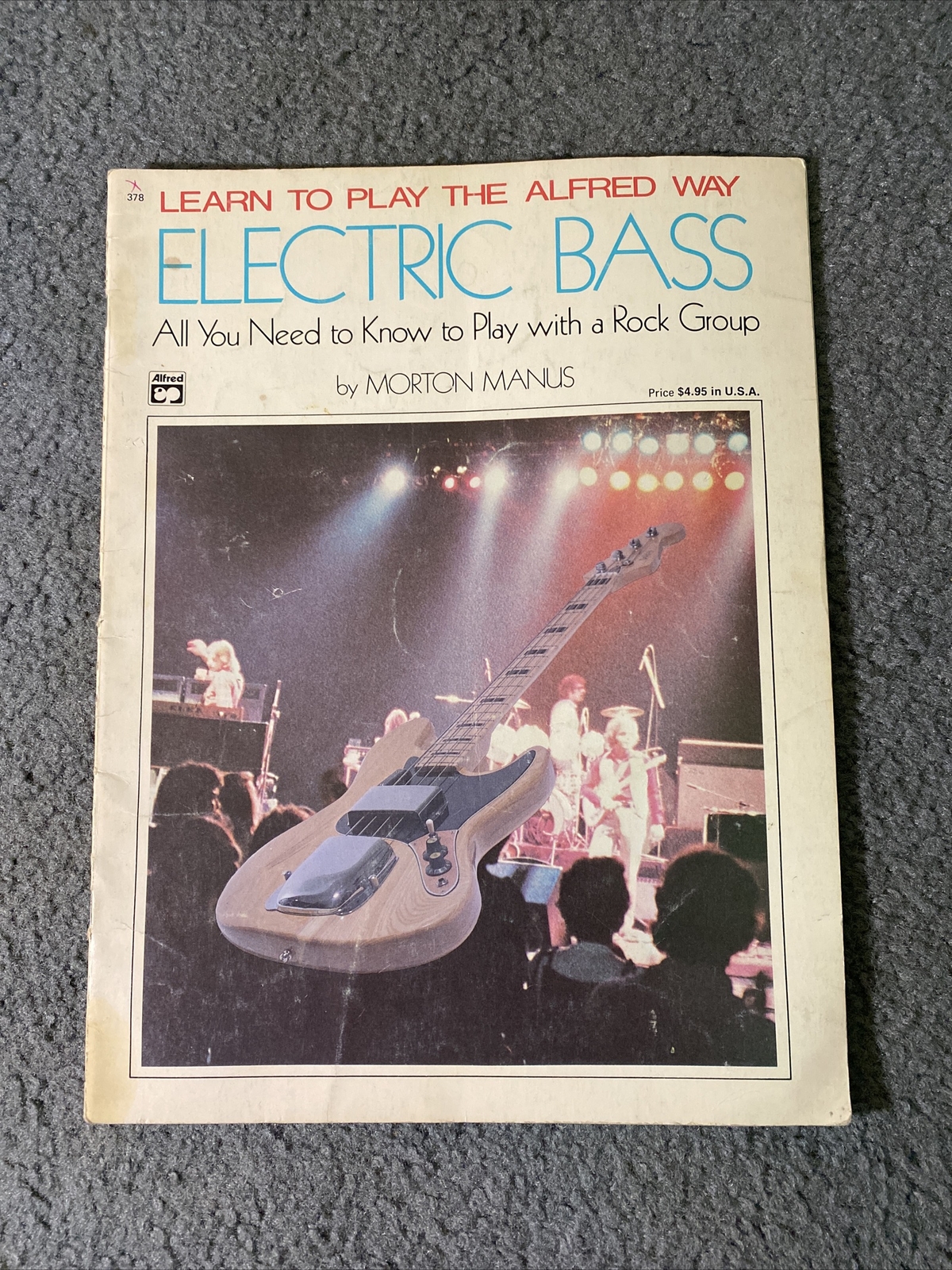 learn how to play the Alfred Way electric bass by morton manus