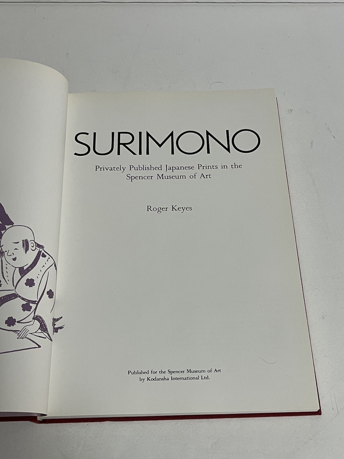 SURIMONO Spencer Museum of Art Privately Published Japanese Prints HC Book Keyes