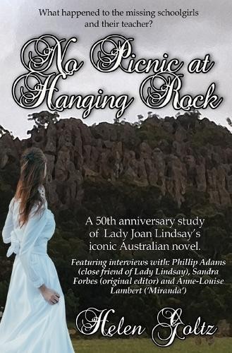 Helen Goltz No Picnic at Hanging Rock (Paperback) (UK IMPORT)