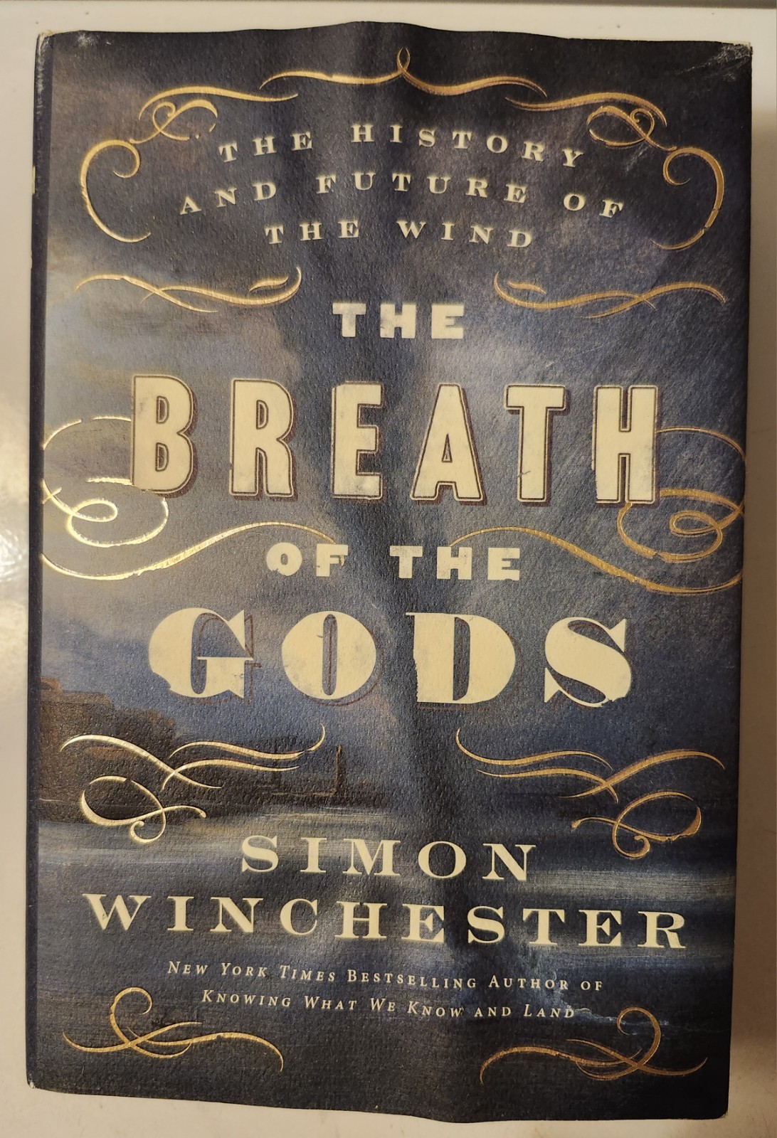 The Breath of the Gods: The History and Future of the Wind by Simon Winchester