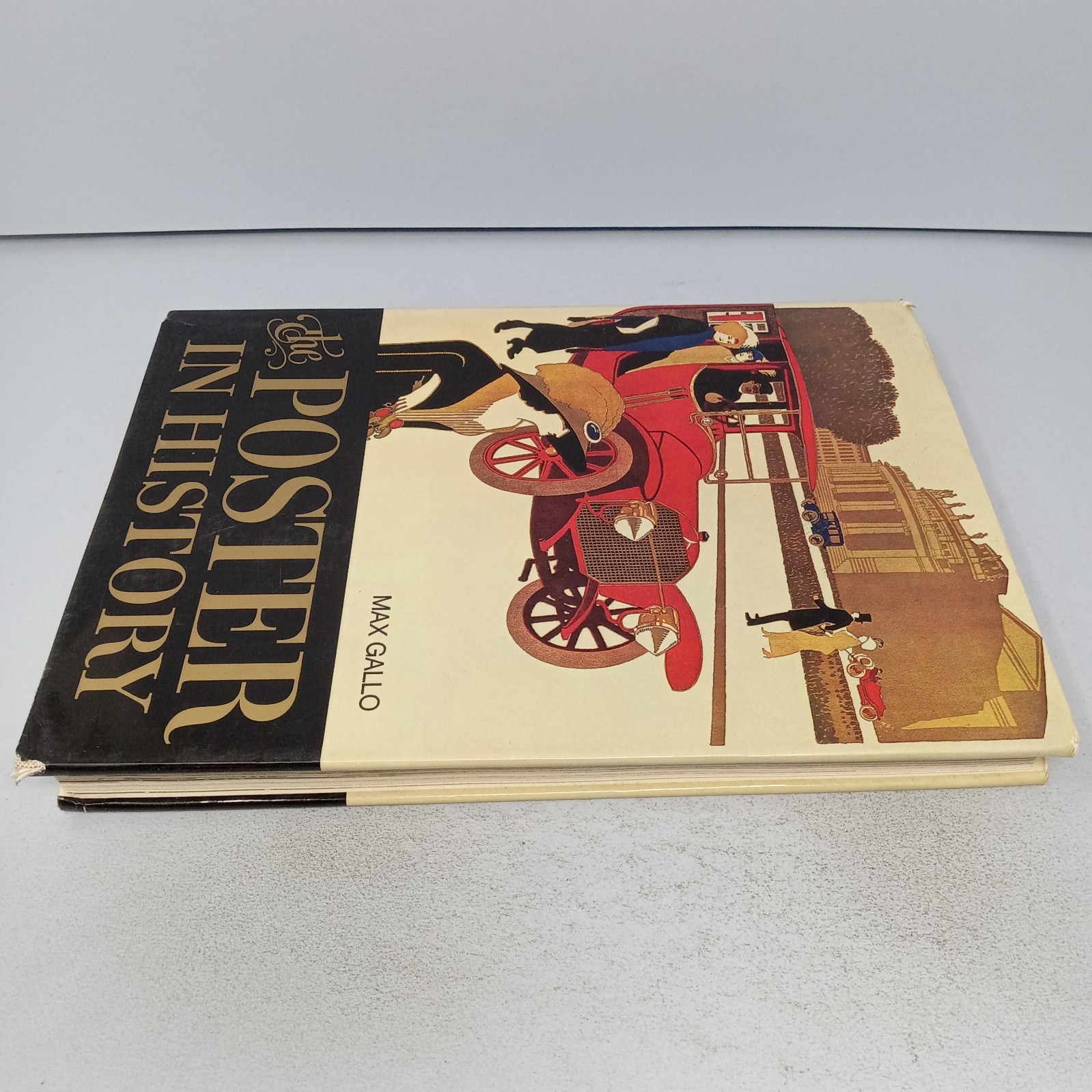 The Poster in History: 1974 American Heritage Publishing Co. Hardcover Max Gallo