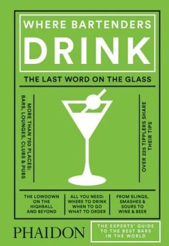 Where Bartenders Drink – Hardcover By Stillman, Adrienne – VERY GOOD