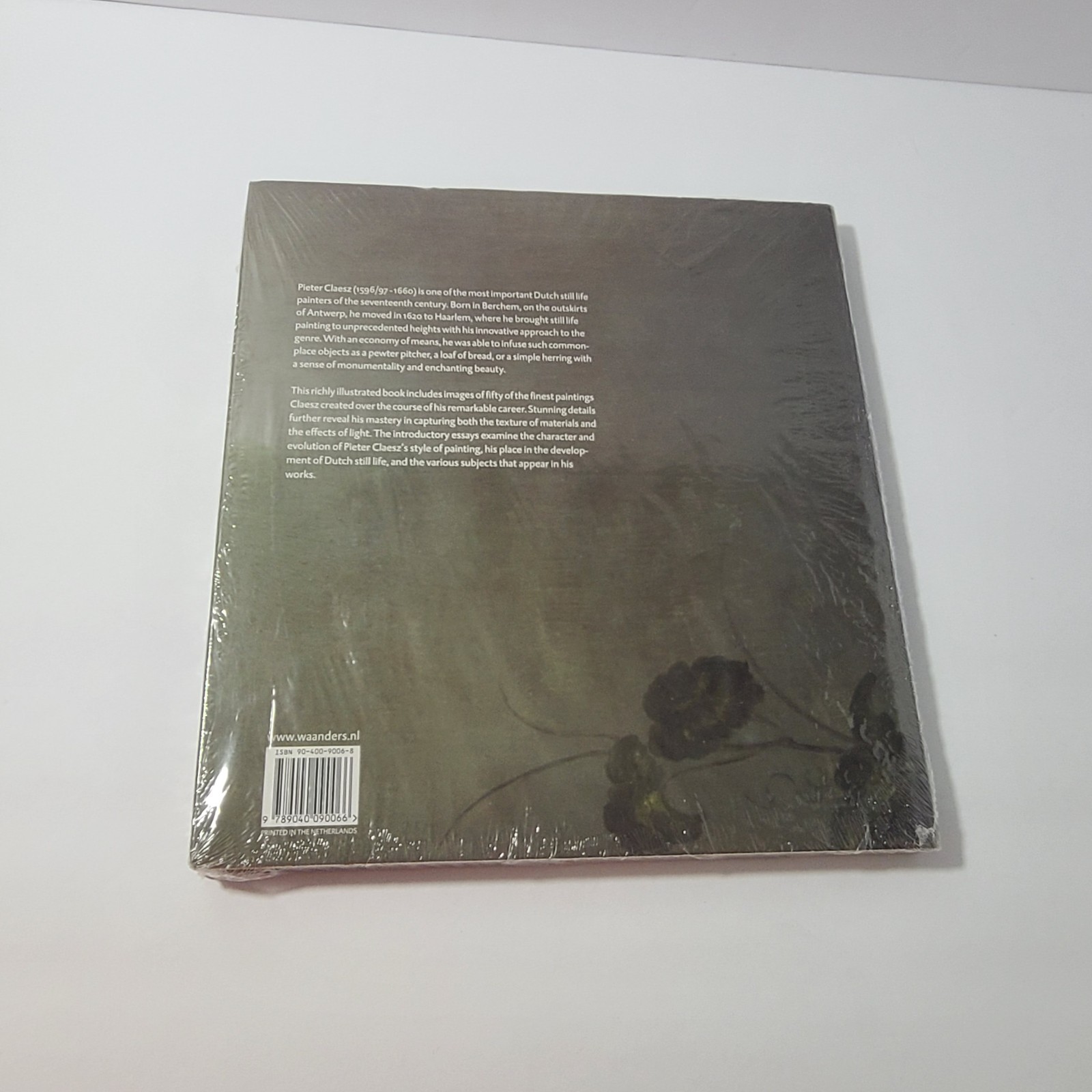 PIETER CLAESZ: MASTER OF HAARLEM STILL LIFE – Hardcover