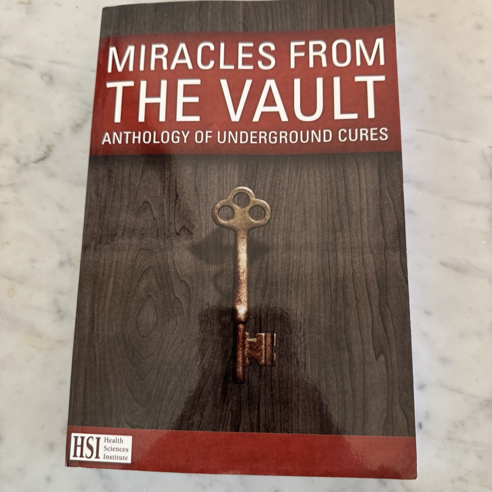 Miracles From The Vault Anthology Underground Cures Health Sciences Institute