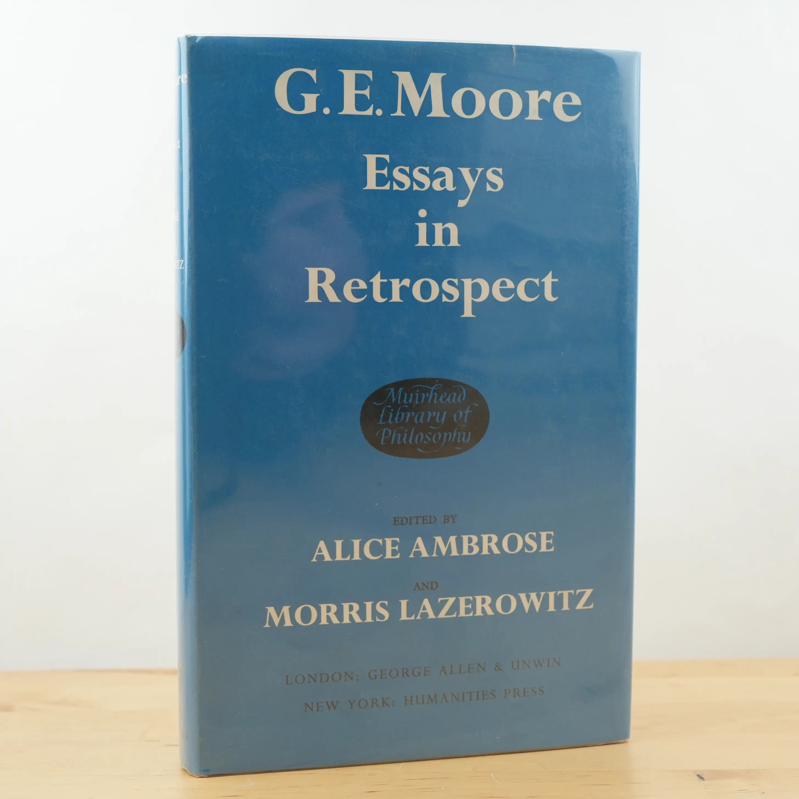 G.E. Moore: Essays in Retrospect (Muirhead Library of Philosophy)