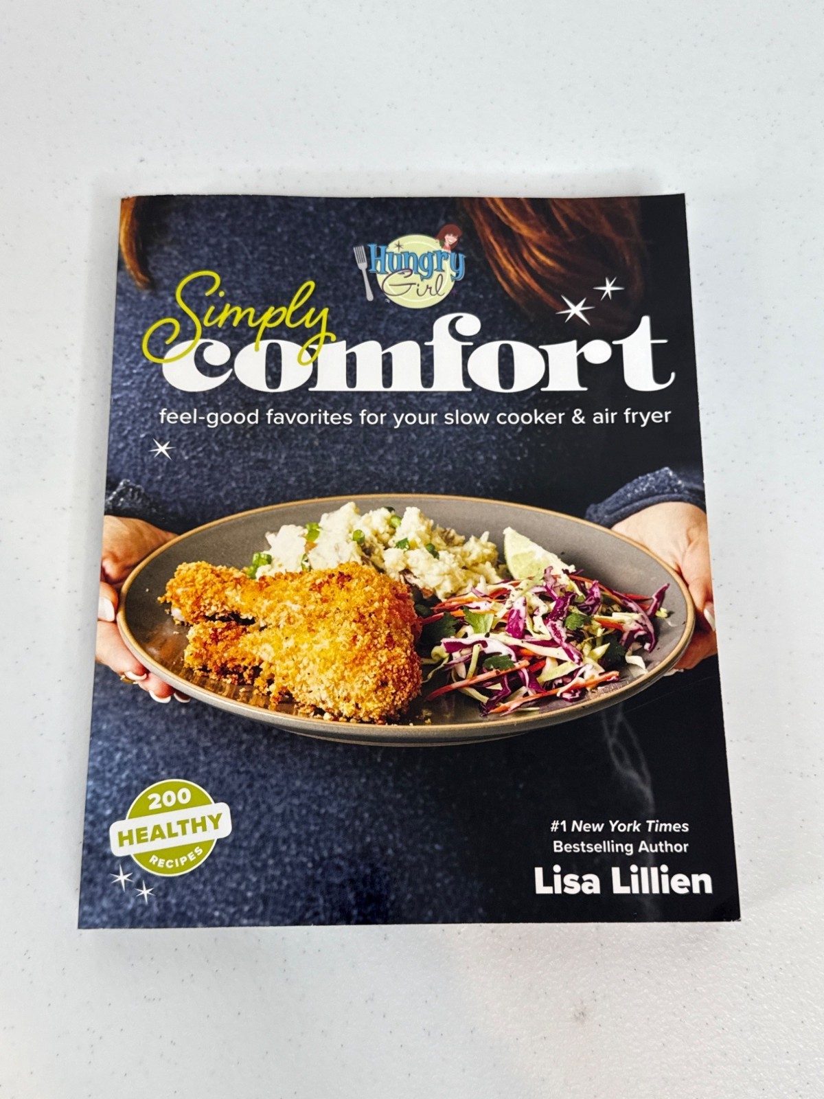 Hungry Girl Simply Comfort Lisa Lillien Cookbook Paperback Book Recipes
