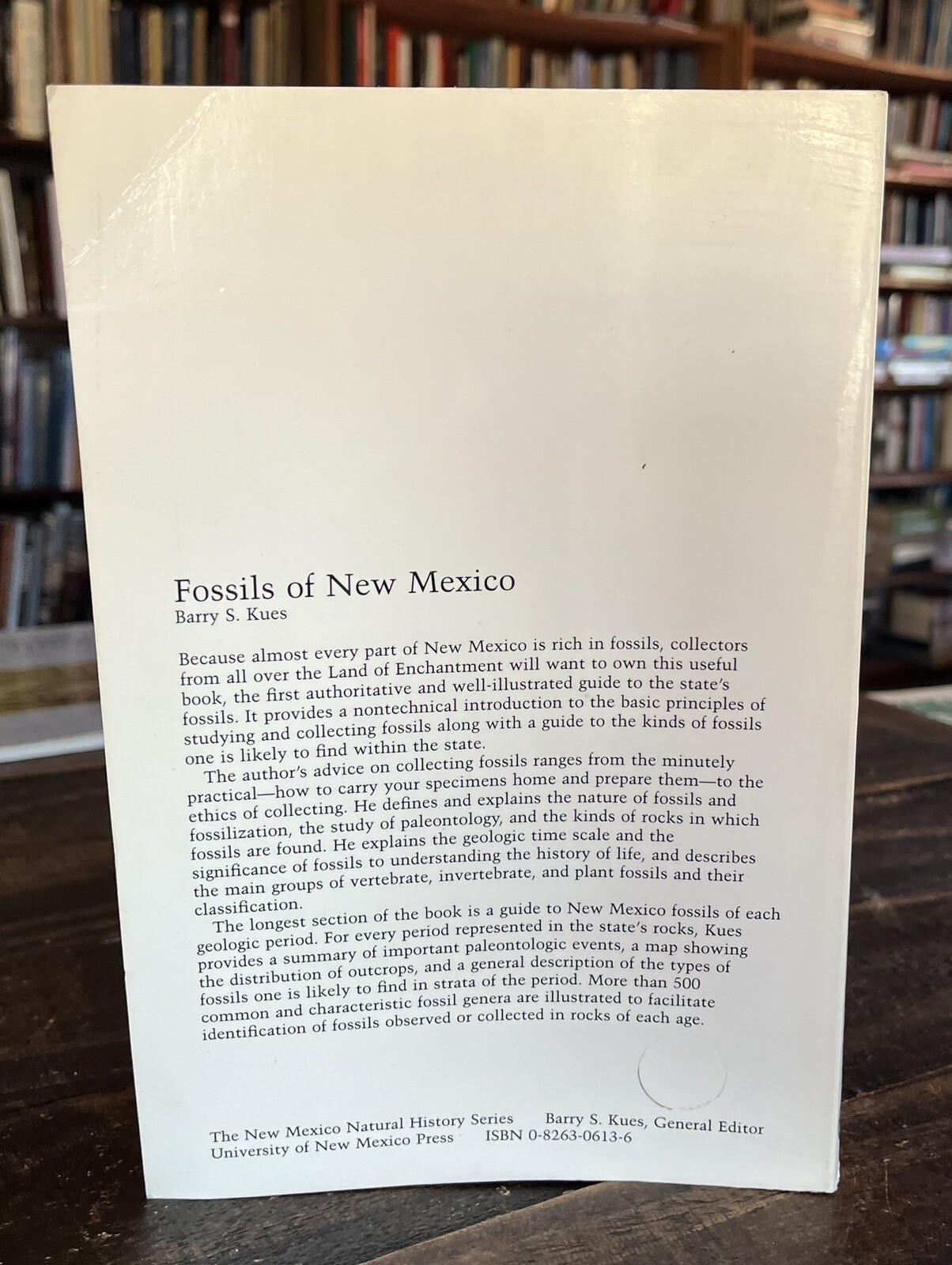 New Mexico Natural History Series: Fossils of New Mexico by Barry S. Kues Book