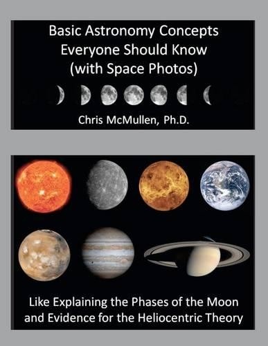 Chris McMullen Basic Astronomy Concepts Everyone Should Know (with S (Paperback)
