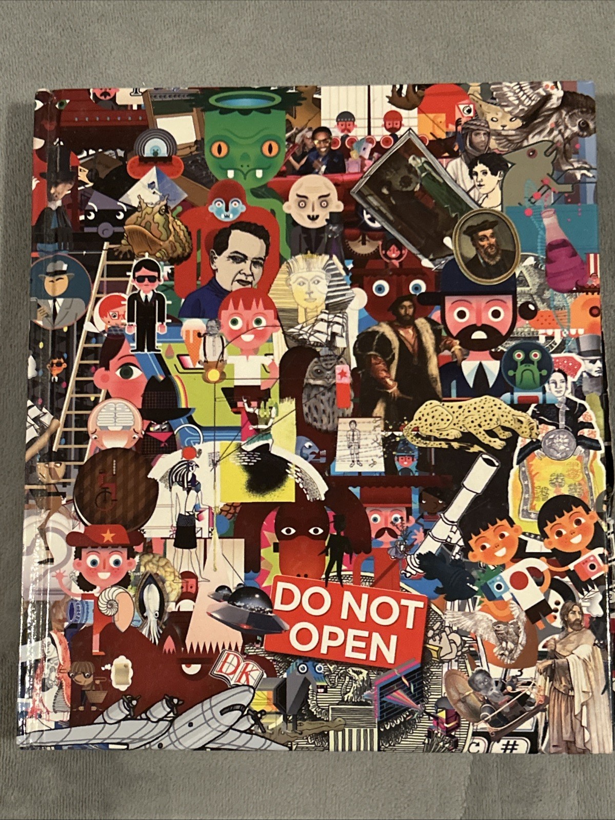 Do Not Open by John Farndon An Encyclopedia of the World’s Best-Kept Secrets